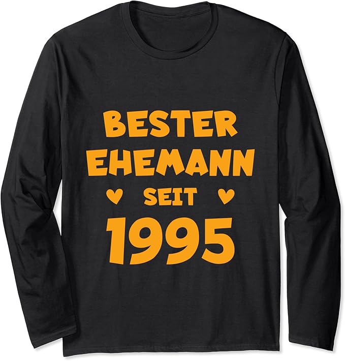 Geschenk zur Silberhochzeit Bester Ehemann seit 1995 Langarmshirt Amazon.de Fashion